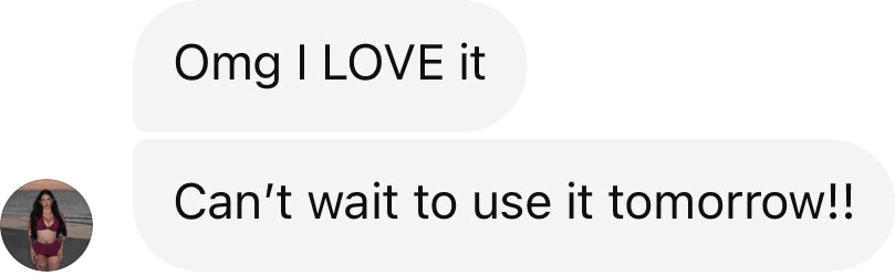 Coach DM: Omg I love it, can't wait to use it tomorrow