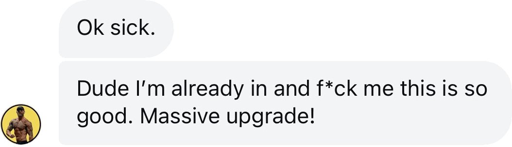 Coach DM: I'm already in and this is so good. Massive upgrade
